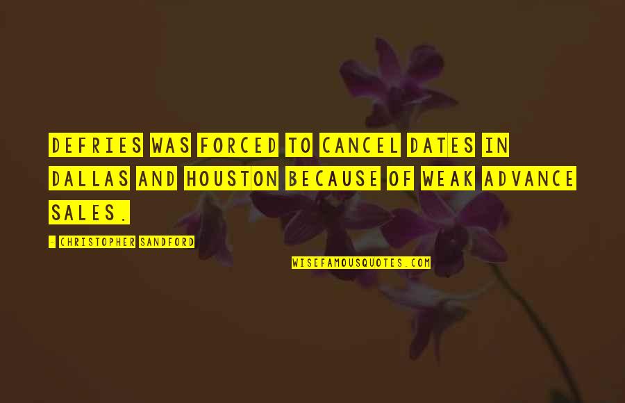 Good Stewards Quotes By Christopher Sandford: Defries was forced to cancel dates in Dallas Good Stewards Quotes By Christopher Sandford: Defries was forced to cancel dates in Dallas