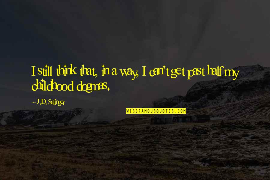 Good Waiter Quotes By J.D. Salinger: I still think that, in a way, I