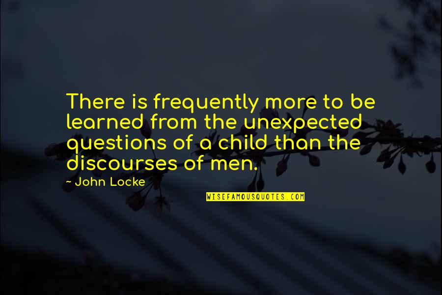 Goofiness Crossword Quotes By John Locke: There is frequently more to be learned from