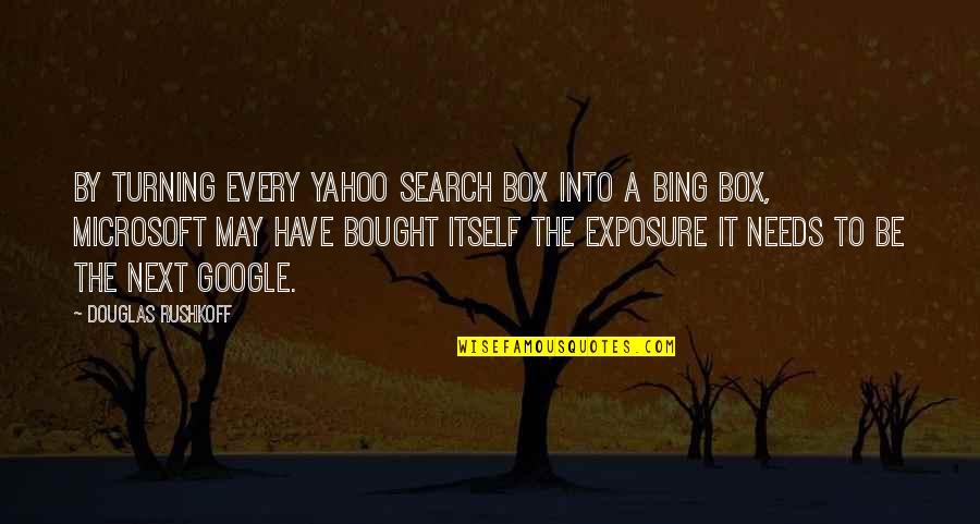 Google Search In Quotes By Douglas Rushkoff: By turning every Yahoo search box into a