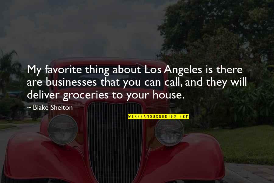 Google Web Services Stock Quotes By Blake Shelton: My favorite thing about Los Angeles is there