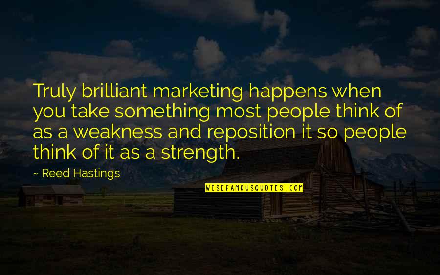 Gordano Quotes By Reed Hastings: Truly brilliant marketing happens when you take something