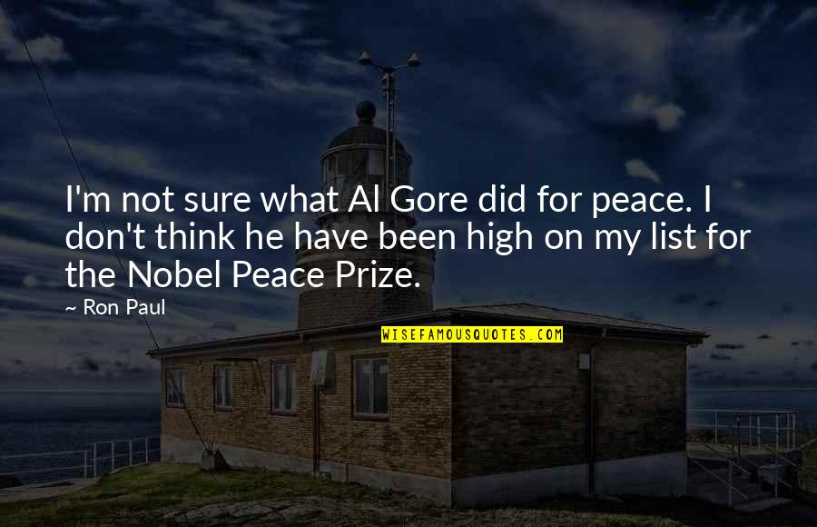 Gore Quotes By Ron Paul: I'm not sure what Al Gore did for