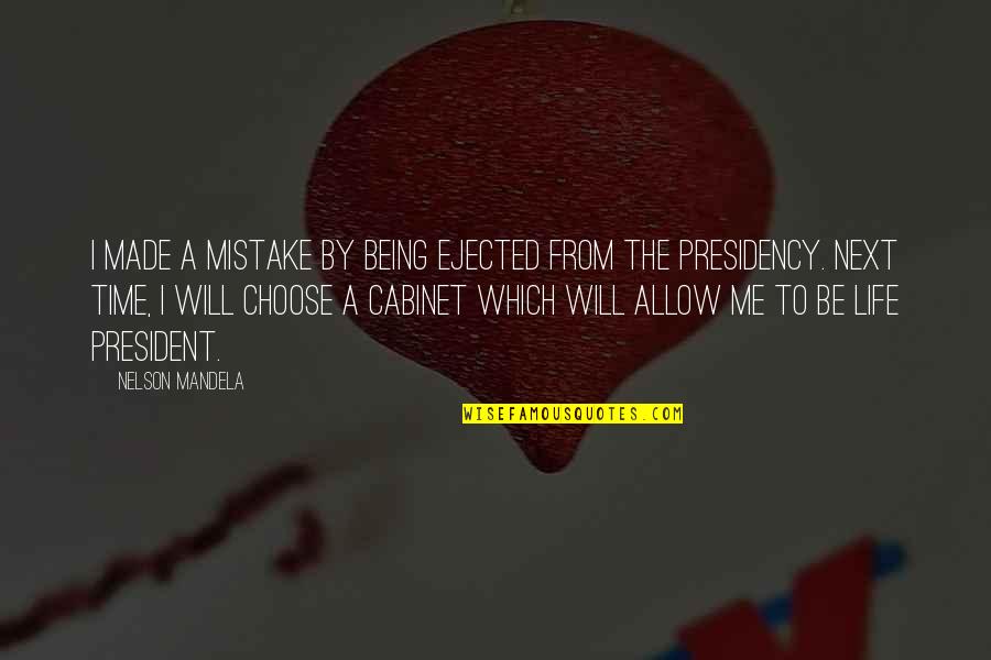 Gostarseed Quotes By Nelson Mandela: I made a mistake by being ejected from Gostarseed Quotes By Nelson Mandela: I made a mistake by being ejected from
