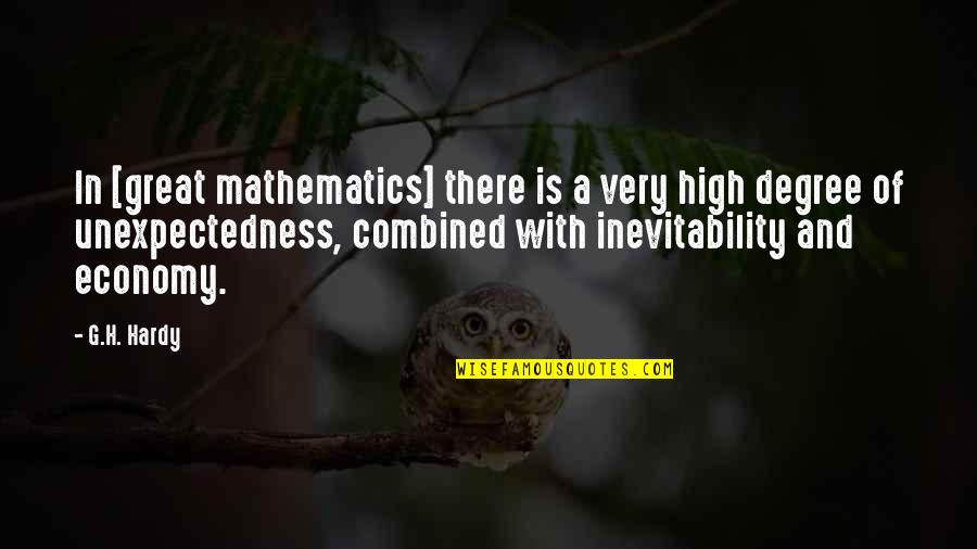 Got Alot On My Mind Quotes By G.H. Hardy: In [great mathematics] there is a very high