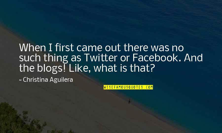 Goudreault Farm Quotes By Christina Aguilera: When I first came out there was no Goudreault Farm Quotes By Christina Aguilera: When I first came out there was no