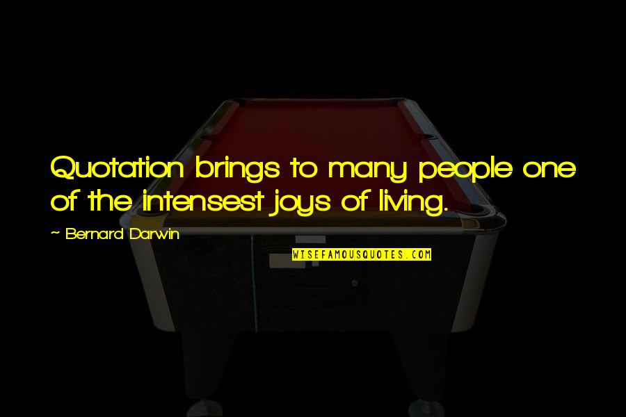 Gouged Quotes By Bernard Darwin: Quotation brings to many people one of the Gouged Quotes By Bernard Darwin: Quotation brings to many people one of the