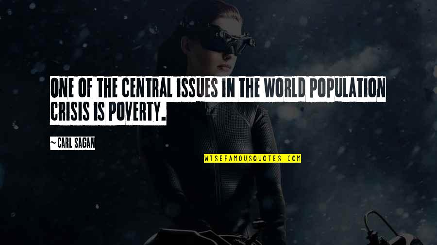 Gourvenec Jocelyn Quotes By Carl Sagan: One of the central issues in the world
