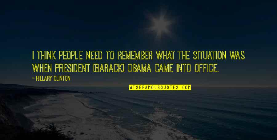 Governed By Rules Quotes By Hillary Clinton: I think people need to remember what the Governed By Rules Quotes By Hillary Clinton: I think people need to remember what the