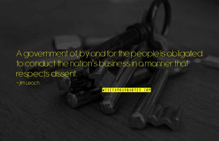Government And Business Quotes By Jim Leach: A government of, by and for the people