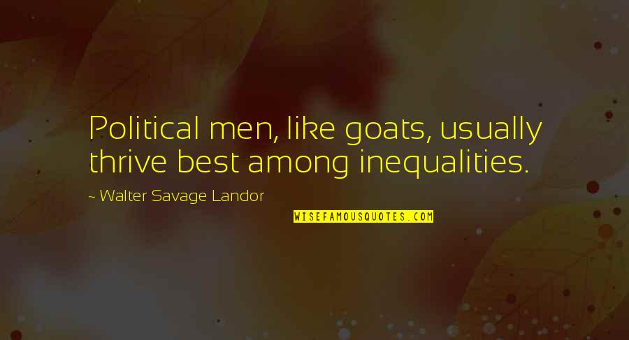 Gpusd Quotes By Walter Savage Landor: Political men, like goats, usually thrive best among