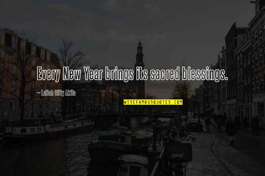 Grace And Favour Quotes By Lailah Gifty Akita: Every New Year brings its sacred blessings. Grace And Favour Quotes By Lailah Gifty Akita: Every New Year brings its sacred blessings.
