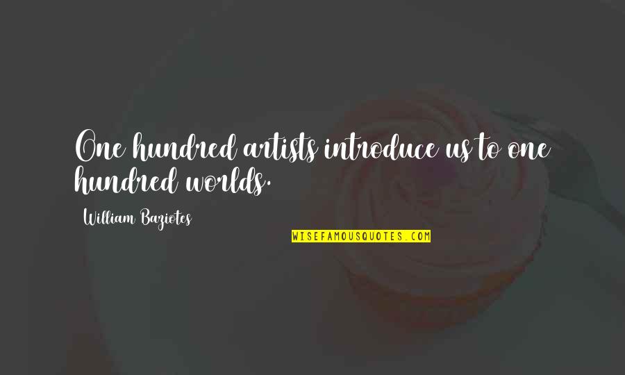 Graef Boat Quotes By William Baziotes: One hundred artists introduce us to one hundred Graef Boat Quotes By William Baziotes: One hundred artists introduce us to one hundred