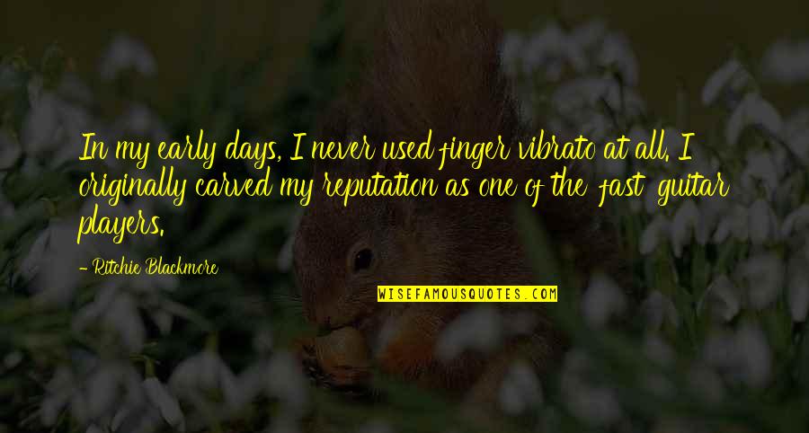Graffe Napoletane Quotes By Ritchie Blackmore: In my early days, I never used finger