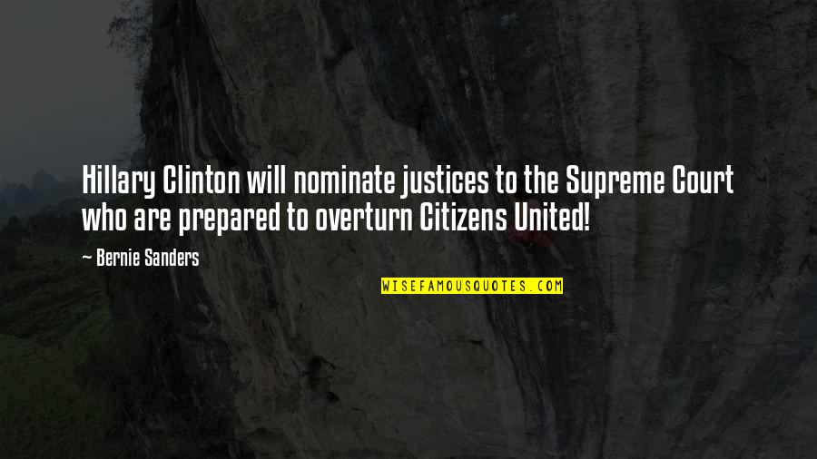 Gralen Dog Quotes By Bernie Sanders: Hillary Clinton will nominate justices to the Supreme Gralen Dog Quotes By Bernie Sanders: Hillary Clinton will nominate justices to the Supreme