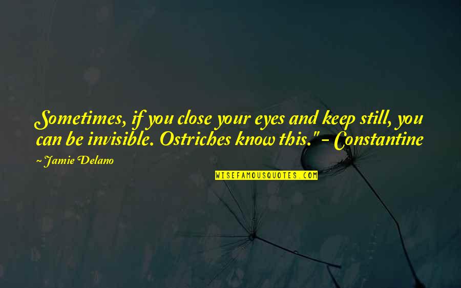 Graphic Quotes By Jamie Delano: Sometimes, if you close your eyes and keep