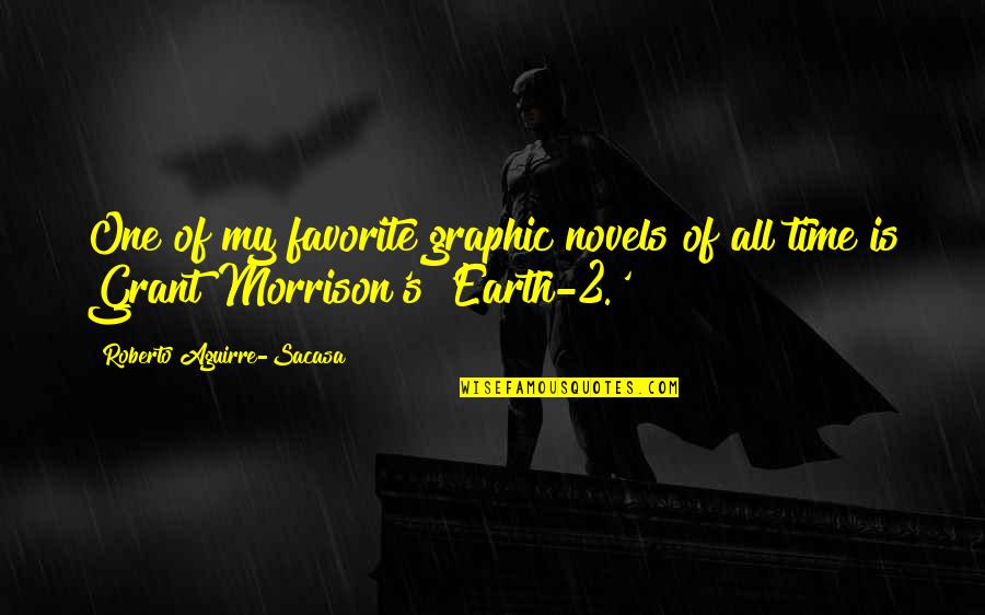 Graphic Quotes By Roberto Aguirre-Sacasa: One of my favorite graphic novels of all
