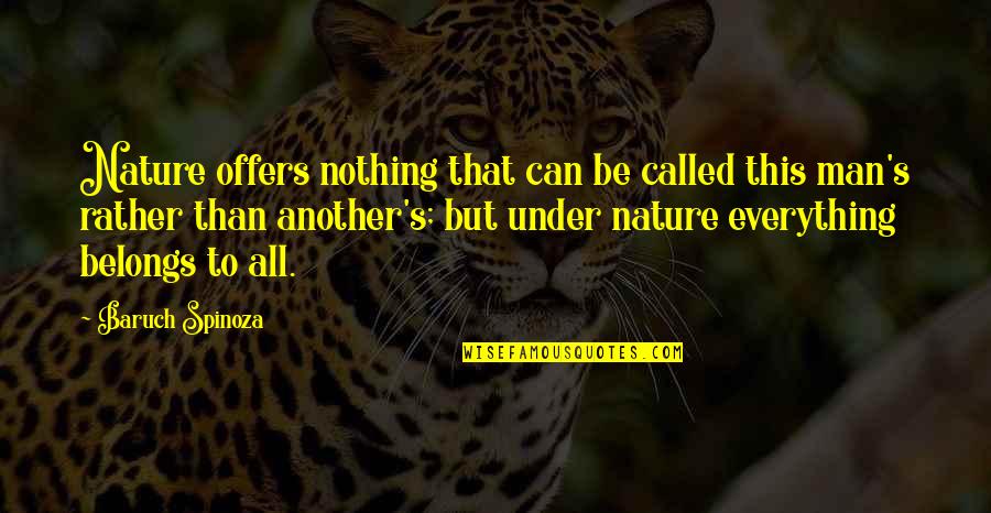 Grappoli Imports Quotes By Baruch Spinoza: Nature offers nothing that can be called this Grappoli Imports Quotes By Baruch Spinoza: Nature offers nothing that can be called this