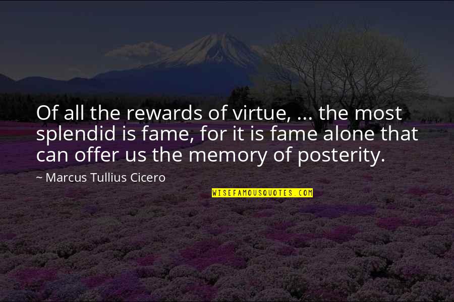 Grateful Outlook Quotes By Marcus Tullius Cicero: Of all the rewards of virtue, ... the Grateful Outlook Quotes By Marcus Tullius Cicero: Of all the rewards of virtue, ... the