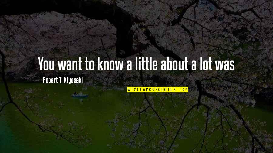 Gratitude For Military Service Quotes By Robert T. Kiyosaki: You want to know a little about a