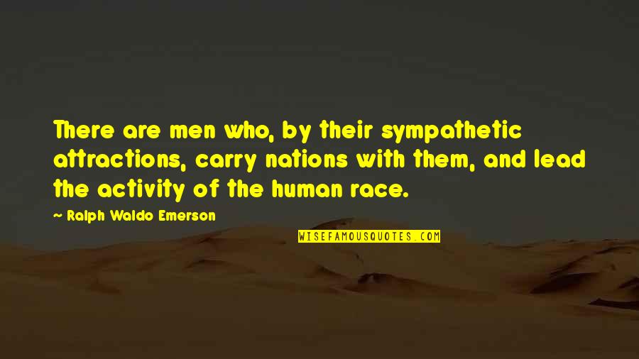 Gratitude With Images Quotes By Ralph Waldo Emerson: There are men who, by their sympathetic attractions, Gratitude With Images Quotes By Ralph Waldo Emerson: There are men who, by their sympathetic attractions,