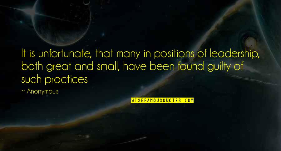 Great Anonymous Quotes By Anonymous: It is unfortunate, that many in positions of