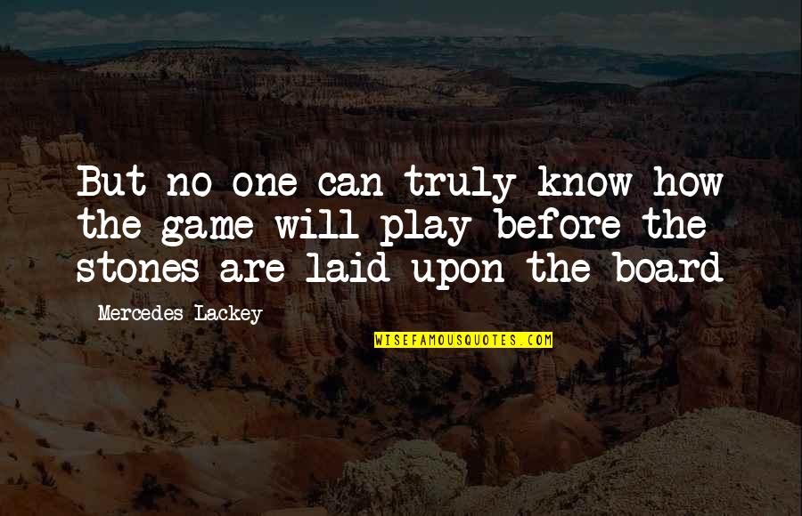 Great Business Presentation Quotes By Mercedes Lackey: But no one can truly know how the