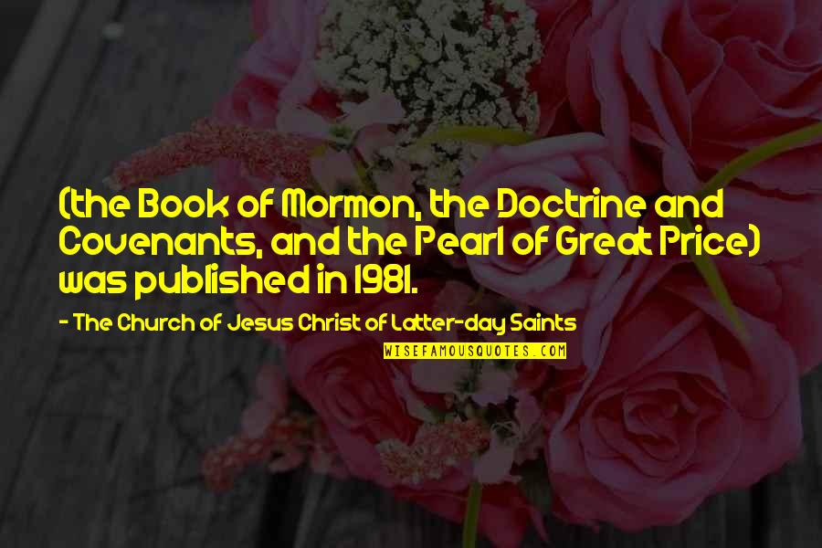 Great Day Out Quotes By The Church Of Jesus Christ Of Latter-day Saints: (the Book of Mormon, the Doctrine and Covenants,