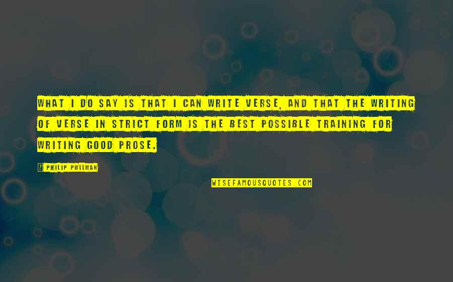 Great Family Times Quotes By Philip Pullman: What I do say is that I can