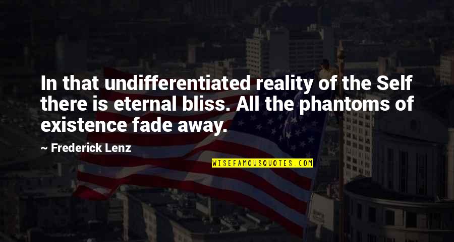 Great Gatsby Theme With Quotes By Frederick Lenz: In that undifferentiated reality of the Self there