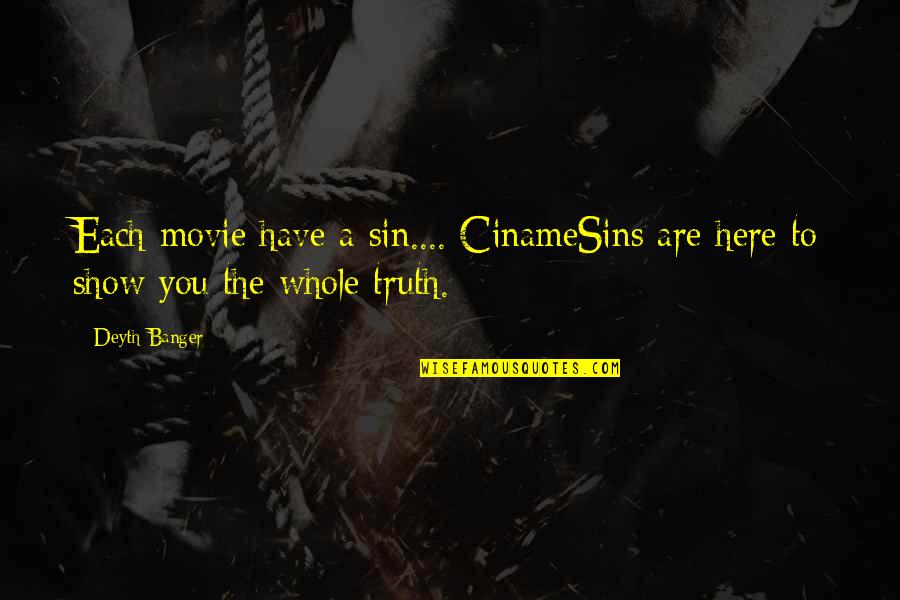 Great Green Bay Packer Quotes By Deyth Banger: Each movie have a sin.... CinameSins are here Great Green Bay Packer Quotes By Deyth Banger: Each movie have a sin.... CinameSins are here