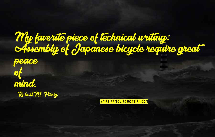Great Mind Quotes By Robert M. Pirsig: My favorite piece of technical writing: Assembly of