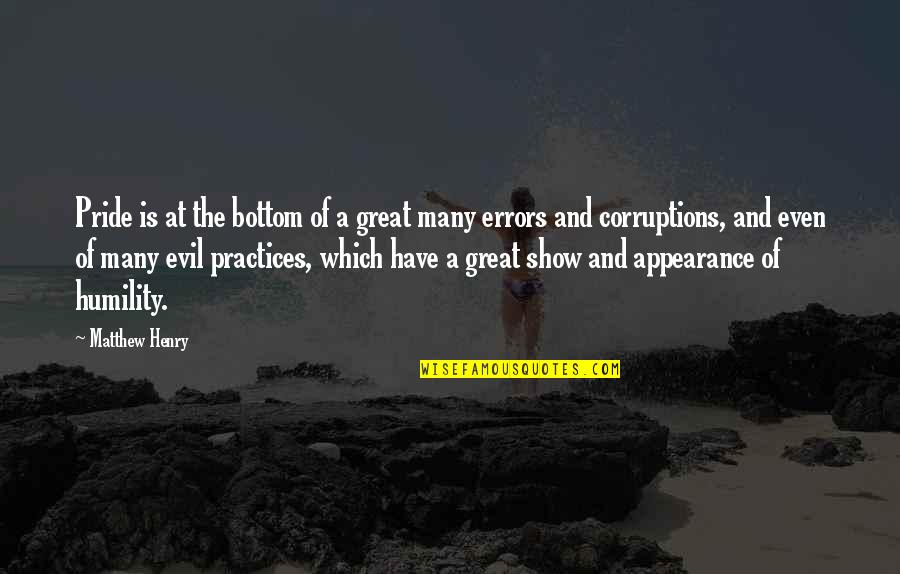 Great Practice Quotes By Matthew Henry: Pride is at the bottom of a great Great Practice Quotes By Matthew Henry: Pride is at the bottom of a great