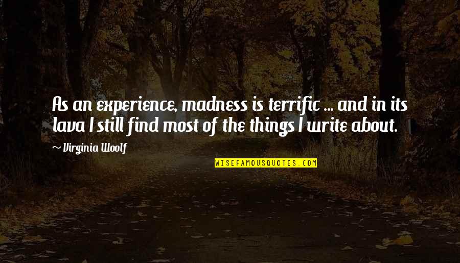 Great Senior Quotes By Virginia Woolf: As an experience, madness is terrific ... and Great Senior Quotes By Virginia Woolf: As an experience, madness is terrific ... and