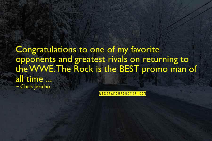 Greatest Chris Jericho Quotes By Chris Jericho: Congratulations to one of my favorite opponents and