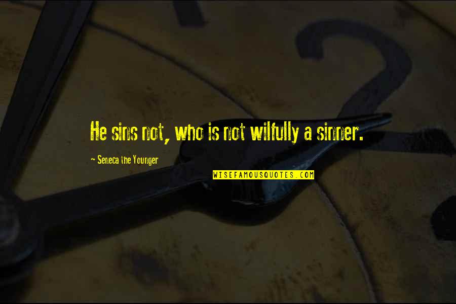 Greatest Motocross Quotes By Seneca The Younger: He sins not, who is not wilfully a