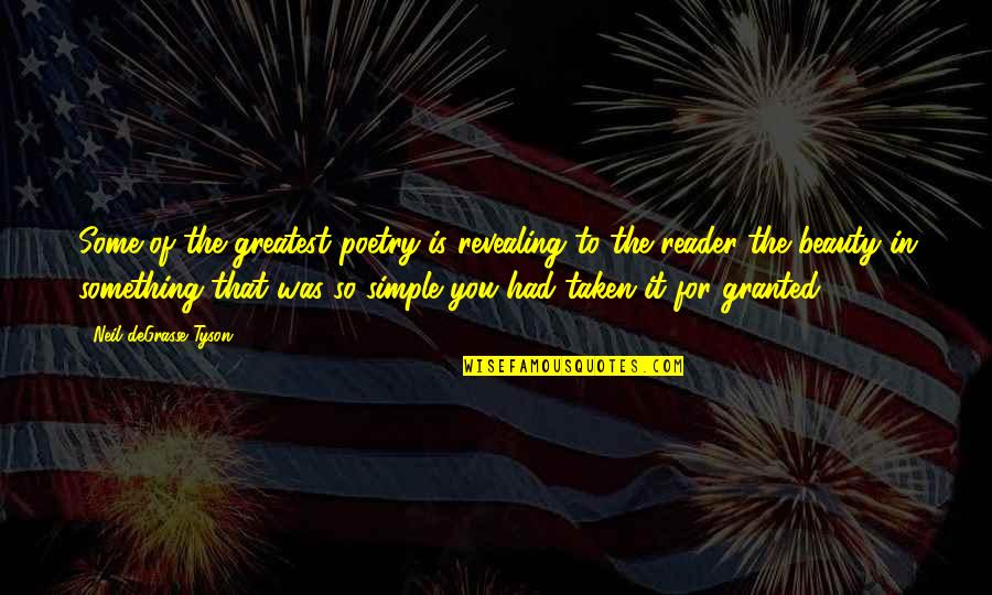 Greatest Poetry Quotes By Neil DeGrasse Tyson: Some of the greatest poetry is revealing to Greatest Poetry Quotes By Neil DeGrasse Tyson: Some of the greatest poetry is revealing to