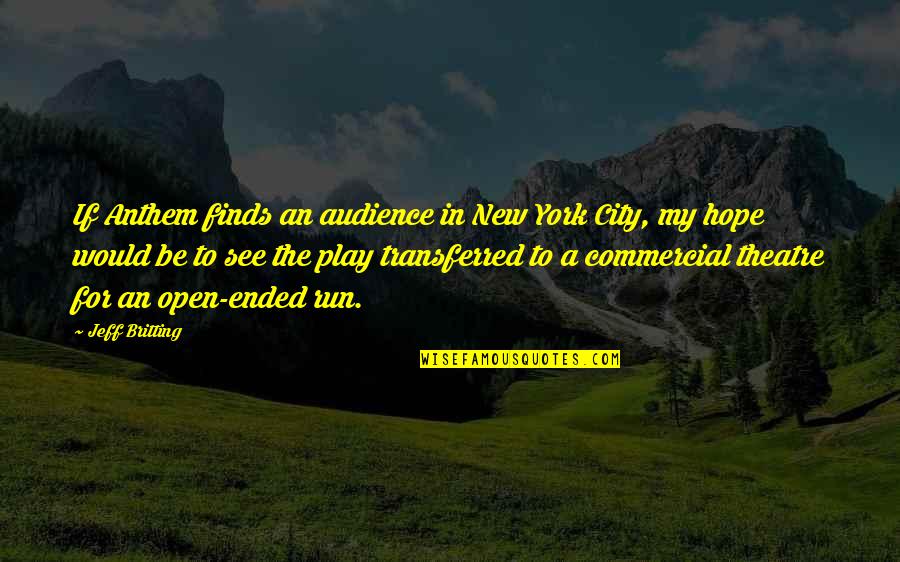 Greatest Wealth Is Health Quotes By Jeff Britting: If Anthem finds an audience in New York