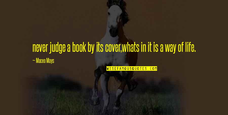 Grebennikov Flying Quotes By Maceo Mays: never judge a book by its cover,whats in