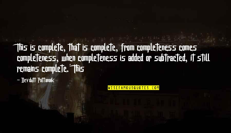 Green Jokes And Quotes By Devdutt Pattanaik: This is complete, that is complete, from completeness Green Jokes And Quotes By Devdutt Pattanaik: This is complete, that is complete, from completeness