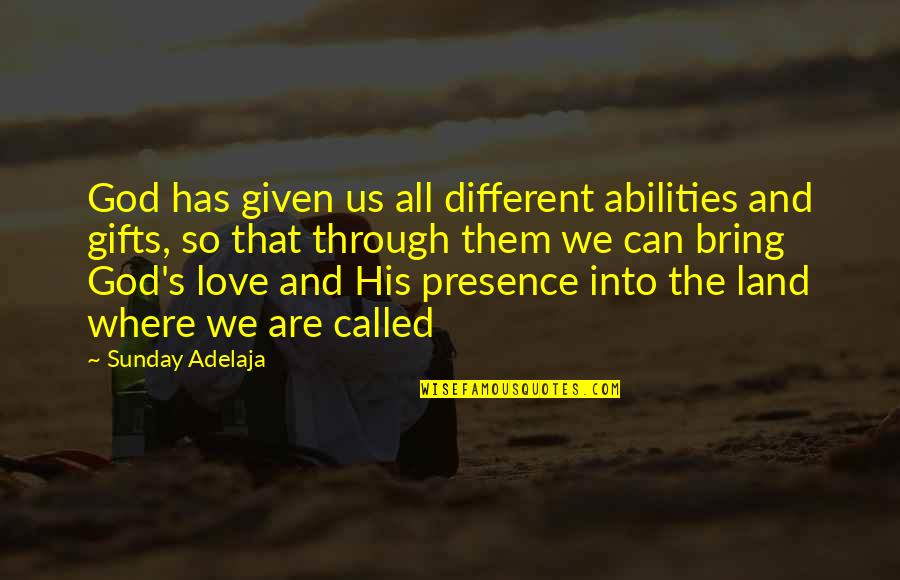 Greenlander Vest Quotes By Sunday Adelaja: God has given us all different abilities and Greenlander Vest Quotes By Sunday Adelaja: God has given us all different abilities and