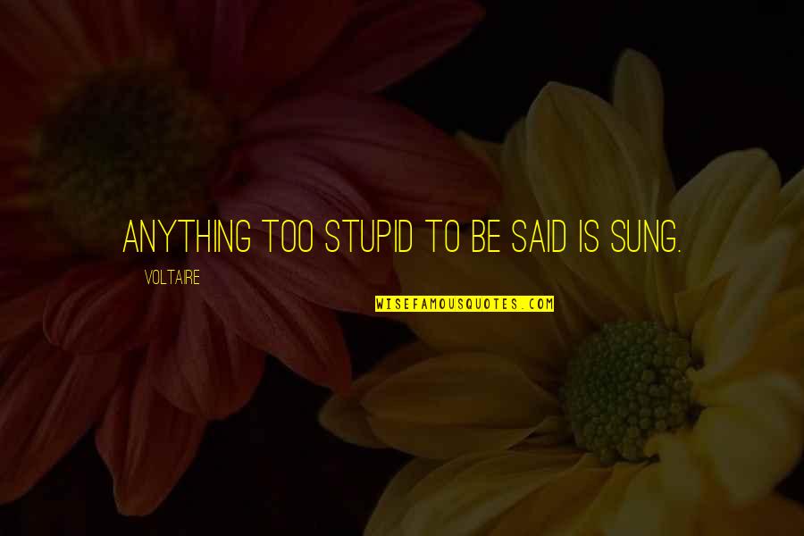 Grey's Anatomy 2x10 Quotes By Voltaire: Anything too stupid to be said is sung. Grey's Anatomy 2x10 Quotes By Voltaire: Anything too stupid to be said is sung.