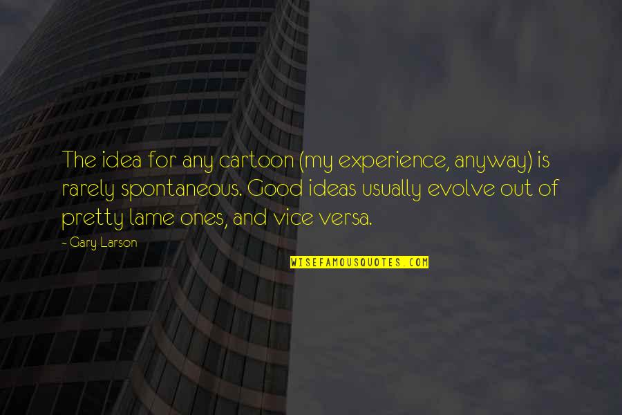 Groenewegen Sprint Quotes By Gary Larson: The idea for any cartoon (my experience, anyway) Groenewegen Sprint Quotes By Gary Larson: The idea for any cartoon (my experience, anyway)