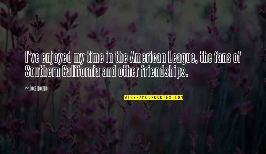 Grokking Algorithms Quotes By Joe Torre: I've enjoyed my time in the American League, Grokking Algorithms Quotes By Joe Torre: I've enjoyed my time in the American League,