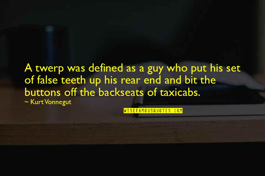 Groombridge Primary Quotes By Kurt Vonnegut: A twerp was defined as a guy who Groombridge Primary Quotes By Kurt Vonnegut: A twerp was defined as a guy who