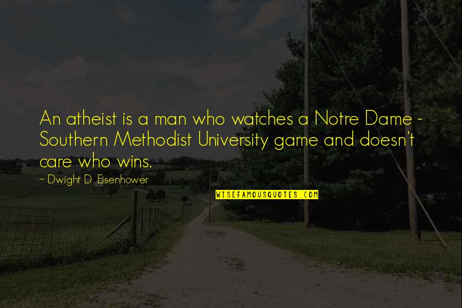 Grooved Tongue Quotes By Dwight D. Eisenhower: An atheist is a man who watches a Grooved Tongue Quotes By Dwight D. Eisenhower: An atheist is a man who watches a