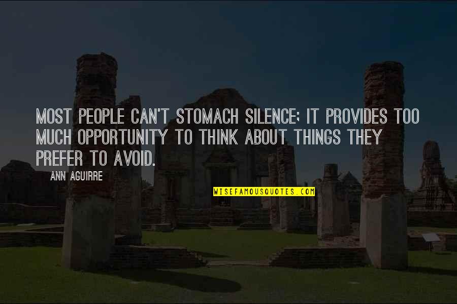 Gross Food Quotes By Ann Aguirre: Most people can't stomach silence; it provides too