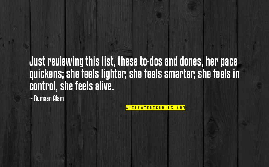 Grossest Candy Quotes By Rumaan Alam: Just reviewing this list, these to-dos and dones,