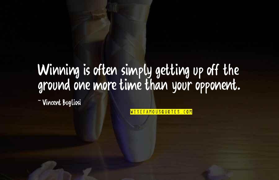 Ground Up Quotes By Vincent Bugliosi: Winning is often simply getting up off the Ground Up Quotes By Vincent Bugliosi: Winning is often simply getting up off the