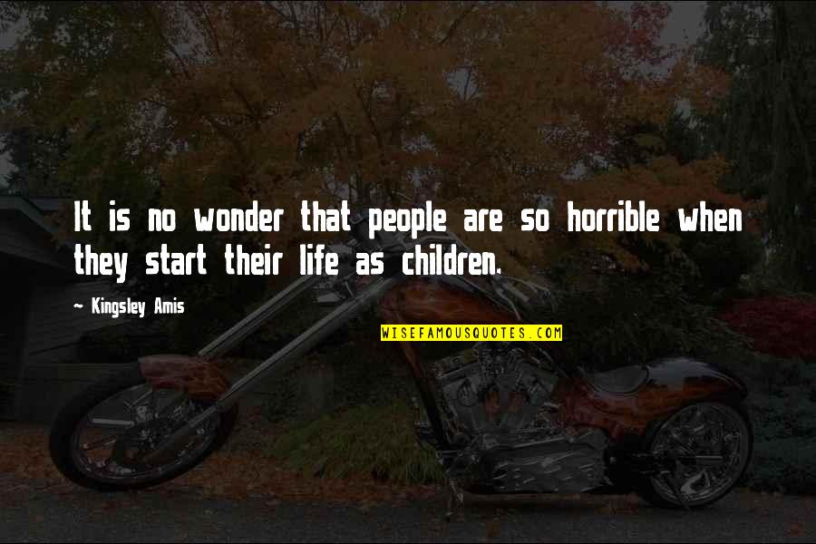Grtends Quotes By Kingsley Amis: It is no wonder that people are so